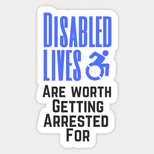 Disabled Disobedience Sticker